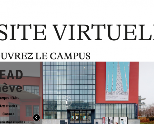 Visite virtuelle de la HEAD - Haute Ecole D'art et de Design à Genève en remplacement des portes ouvertes