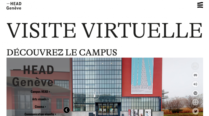 Visite virtuelle de la HEAD - Haute Ecole D'art et de Design à Genève en remplacement des portes ouvertes